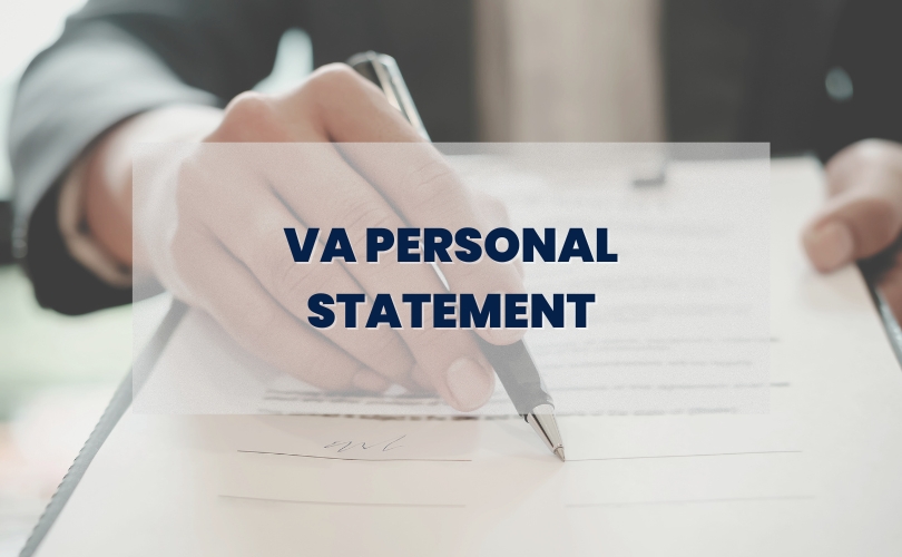 The value of va personal statement in submitting your claims j4v