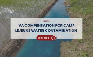 Camp Lejeune VA Disability Compensation