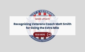 Company update: Recognizing Veterans Coach Matt Smith for Going the Extra Mile